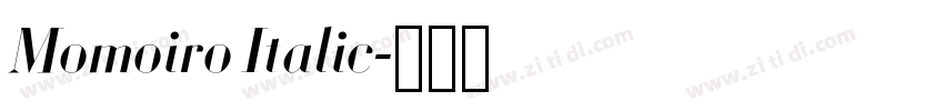 Momoiro Italic字体转换 Momoiro Italic字体转换
